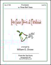 Love Came Down at Christmas Handbell sheet music cover